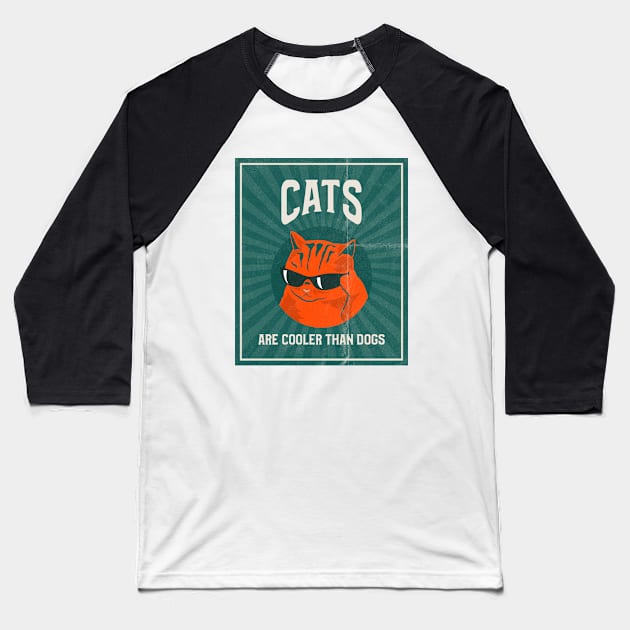 cats are cooler than dogs cat dog Baseball T-Shirt by Los Babyos